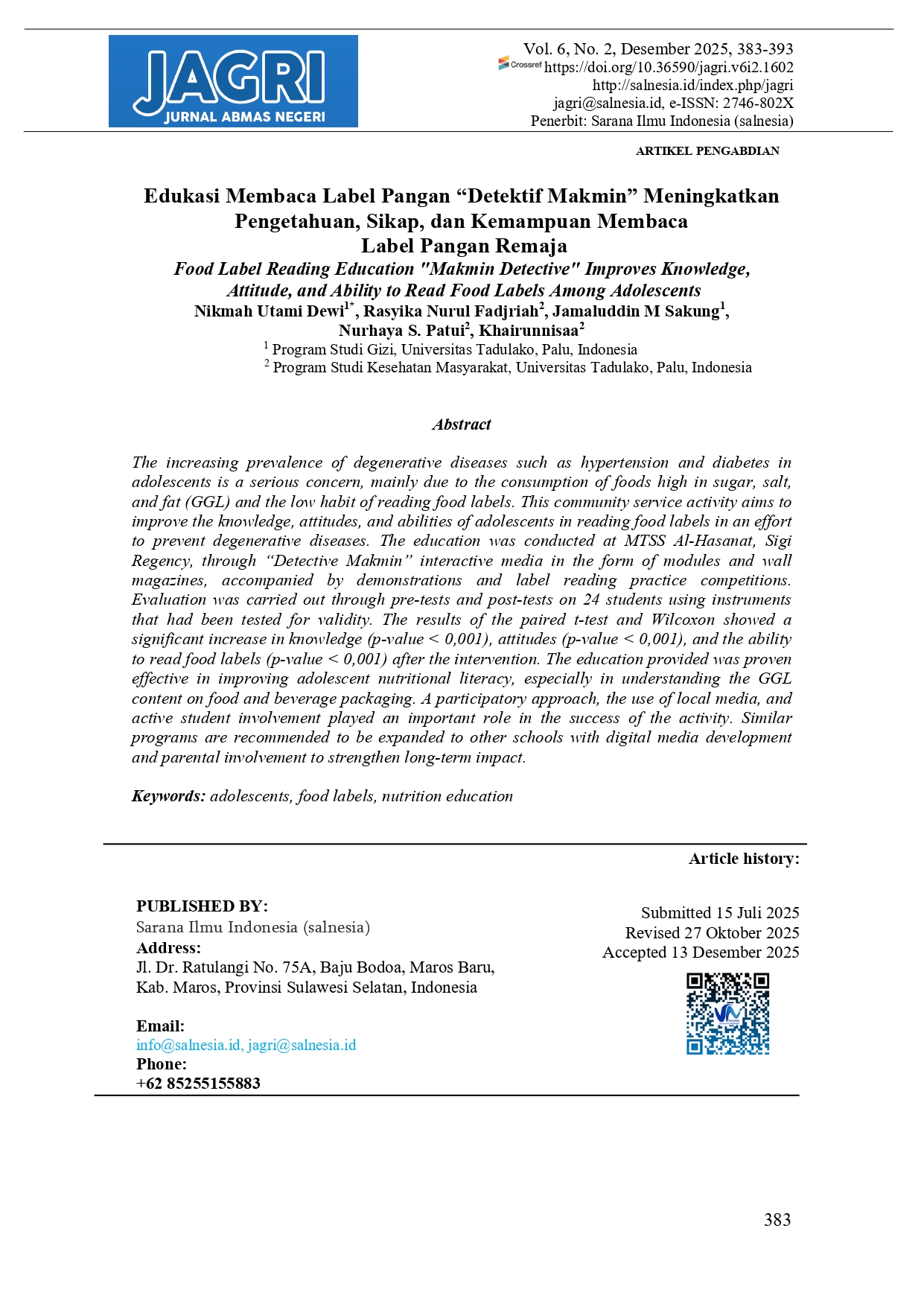 Food Label Reading Education "Makmin Detective" Improves Knowledge,  Attitude, and Ability to Read Food Labels Among Adolescents